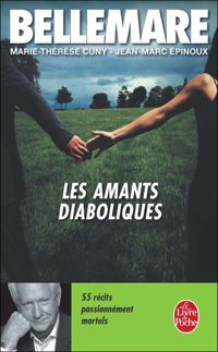 Pierre Bellemare - Les Amants diaboliques