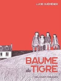 Couverture du livre Baume du tigre - Lucie Quemener