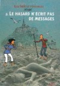 Couverture du livre Le hasard n'écrit pas de messages - Brunor 