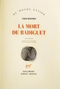 Couverture du livre La mort de Radiguet - Yukio Mishima