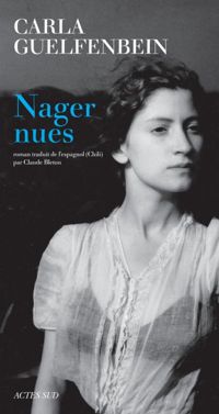 Carla Guelfenbein - Nager nues