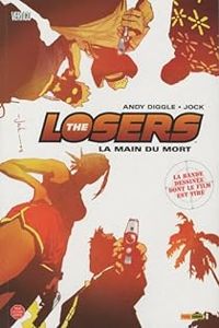 Couverture du livre Losers - Andy Diggle - Jock  - Ale Garza - Nick Dragotta - Shawn C Martinbrough