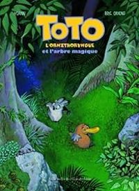 Yoann Chivard - Toto l'ornithorynque 