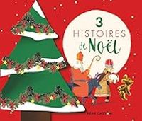 Julia Wauters - 3 histoires de Noël