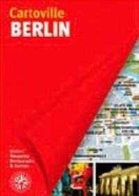 Couverture du livre Cartoville : Berlin - Guide Gallimard - Severine Bascot - Helene Le Tac