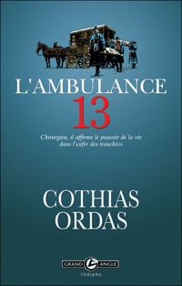 Cothias - Ordas - L'Ambulance 13