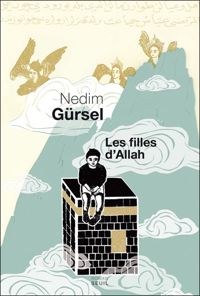 Couverture du livre Les Filles d'Allah - Nedim Gursel