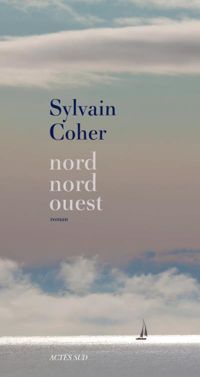 Couverture du livre Nord-nord-ouest - Sylvain Coher