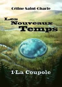 Couverture du livre La Coupole - Celine Saint Charle