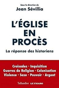 Couverture du livre L'Église en procès - Jean Sevillia