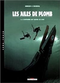 Couverture du livre L'affaire est dans le lac - Christophe Gibelin