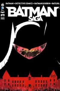 Couverture du livre Batman Saga n°9 - Peter J Tomasi