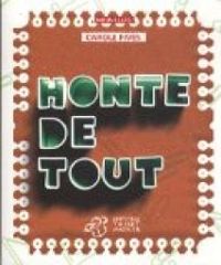 Couverture du livre Honte de tout - Carole Fives