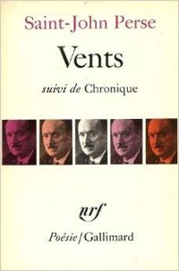 Couverture du livre Vents / Chronique /Chant pour un équinoxe - Saint John Perse