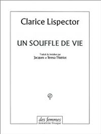 Couverture du livre Un souffle de vie - Clarice Lispector