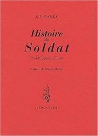 Couverture du livre Histoire du Soldat : Parlée, jouée, dansée - Charles Ferdinand Ramuz