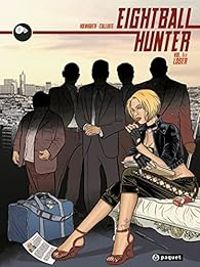 Couverture du livre Eightball hunter - Michel Koeniguer - Callixte 