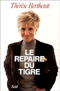 Therese Bertherat - Le repaire du tigre