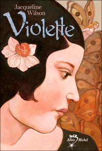 Jacqueline Wilson - Violette