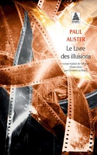 Couverture du livre Le livre des illusions - Paul Auster