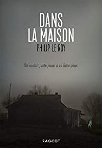 Philip Le Roy - Dans la maison