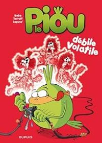 Couverture du livre Débile volatile - Baba  - Lapuss  - Tartuff 