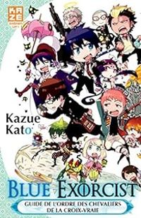 Couverture du livre Blue exorcist  - Kazue Kato