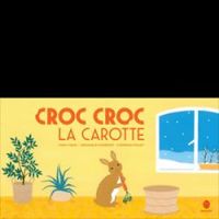 Couverture du livre Croc croc la carotte - Veronique Massenot - Yiqun Fang