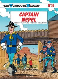 Willy Lambil(Dessins) - Raoul Cauvin(Scenario) - Captain Nepel