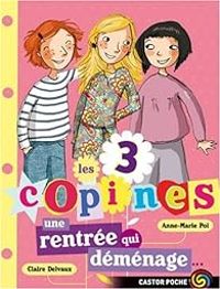 Couverture du livre Une rentrée qui déménage... - Anne Marie Pol