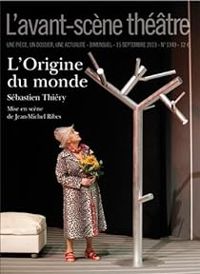 Couverture du livre L'origine du monde - Jean Michel Ribes - Sebastien Thiery