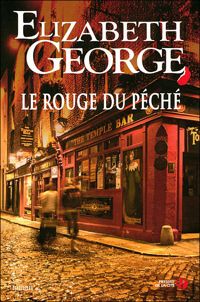 Couverture du livre Le rouge du péché - Elizabeth George