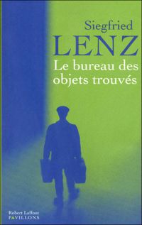 Couverture du livre Le Bureau des objets trouvés - Siegfried Lenz