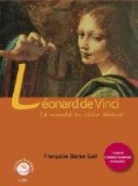 Couverture du livre Léonard de Vinci, le monde en clair obscur - Francoise Barbe Gall