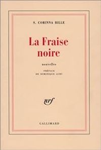 Couverture du livre La Fraise noire - S Corinna Bille