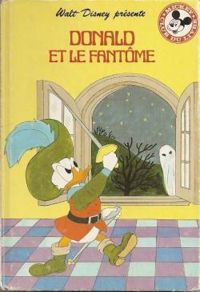 Couverture du livre Donald et le fantôme - Walt Disney