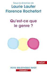 Couverture du livre Qu'est-ce que le genre ? - Laurie Laufer - Florence Rochefort