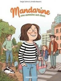 Couverture du livre Mandarine - Une semaine sur deux - Sergio Salma