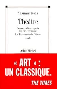 Couverture du livre Théâtre  - Yasmina Reza