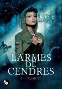 Couverture du livre Prémices - Lydie Blaizot