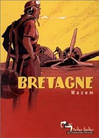 Couverture du livre Bretagne - Pierre Wazem