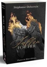 Couverture du livre Fallen for her - Stephanie Delecroix