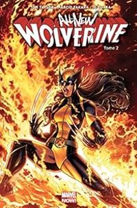 Couverture du livre All-new Wolverine - Tom Taylor - Ig Guara - Marcio Takara