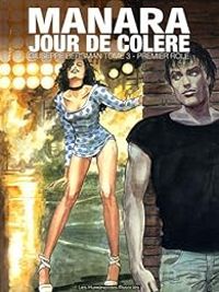 Milo Manara - Jour de colère : Premier rôle