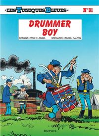 Couverture du livre Drummer boy - Raoul Cauvin - Cauvin 