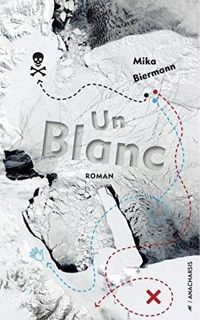 Couverture du livre Un Blanc - Mika Biermann