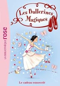 Couverture du livre Les ballerines magiques - Darcey Bussell