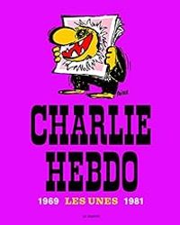 Charlie Hebdo - Georges Wolinski -  Charb -  Cabu - Jean Marc Reiser -  Gebe - Charlie Hebdo