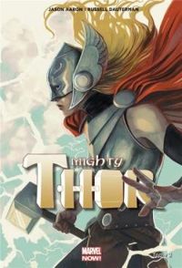 Jason Aaron - Mighty Thor