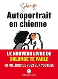  Solange - Autoportrait en chienne